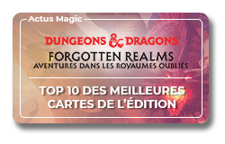 Article Forgotten Realms : top 10 des meilleures cartes de l'édition