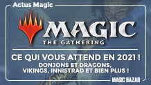 Magic fusionne avec Donjons et Dragons : ce qui vous attend en 2021