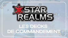 Star Realms : Découvrez les Decks de Commandement