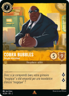 Cobra Bubbles - Simple éducateur