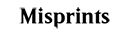 Logo Misprints